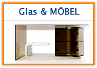 Produkte Glas & Mbel: Couchtisch/Esstisch/Schreibtisch/Brotisch/ Beistelltisch/Regal/Konsole/Vitrine/Stnder/CD & DVD Mbel/TV Mbel/HiFi Mbel/Accessoires